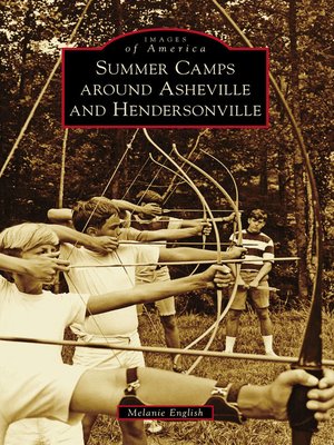 cover image of Summer Camps around Asheville and Hendersonville